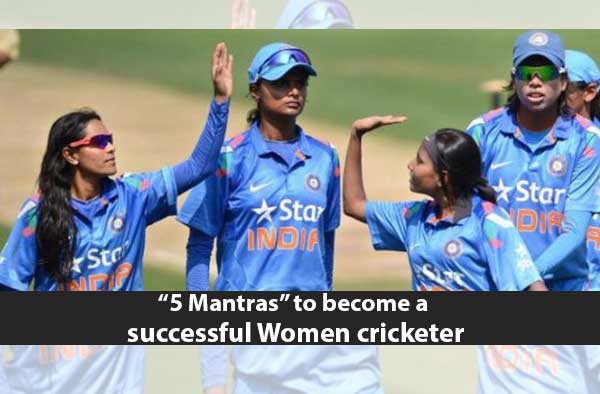How to become a successful Female cricketer