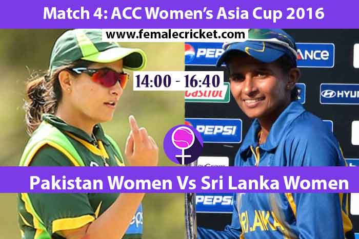 Asia Women's Cup 2016 : Match 4 Sri Lanka women vs Pakistan women 