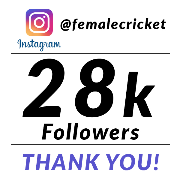 28000 followers on Instagram Female Cricket