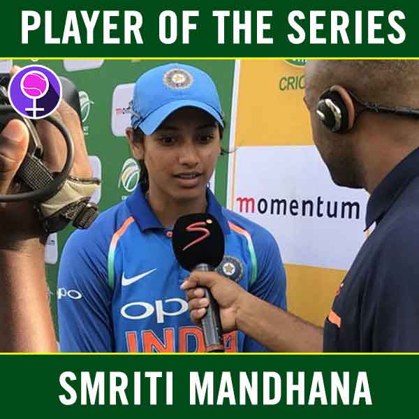 Player of the series Smriti Mandhana
