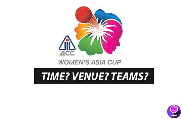 Complete SCHEDULE - Women's Asia Cup 2018 in Malaysia