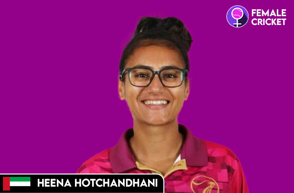 Heena Hotchandhani on FemaleCricket.com