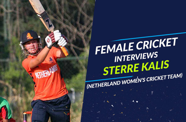 Interview with Sterre Kalis - Netherlands national cricket player 