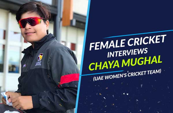 A teacher turned National Player - Interview with Chaya Mughal - UAE Women's Cricket Team