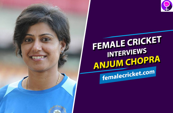 Female Cricket interviews Anjum Chopra