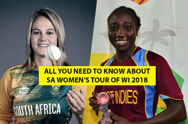 Battle between the bests - South Africa Women tour of West Indies 2018