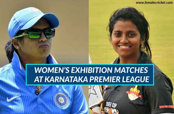 Women’s exhibition matches at Karnataka Premier League 2018