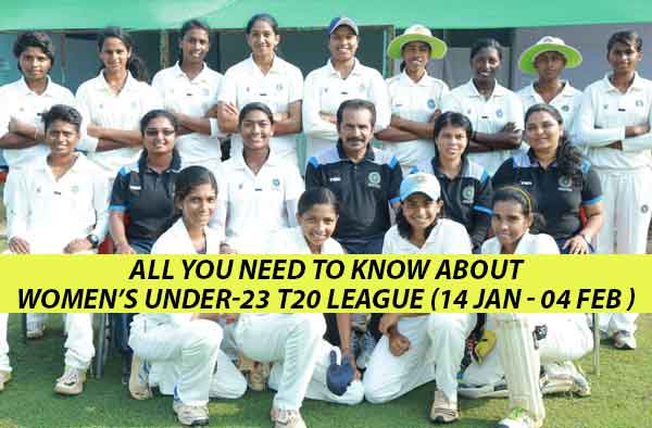 All you need to know about Women’s Cricket Under-23 T20 league 2019