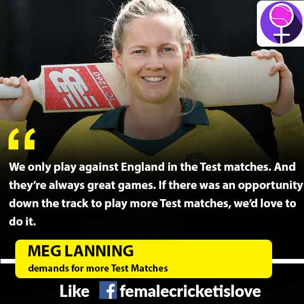 Meg Lanning wants more women's Tests Matches