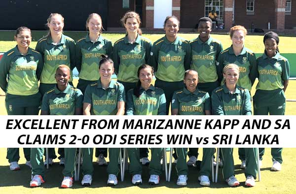 2nd ODI - All-round show from Marizanne Kapp helps South Africa claim ODI Series win against Sri Lanka