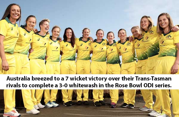 3rd ODI - Australia breezed to a 7 wicket victory over their Trans-Tasman rivals to complete a 3-0 whitewash in the Rose Bowl ODI series