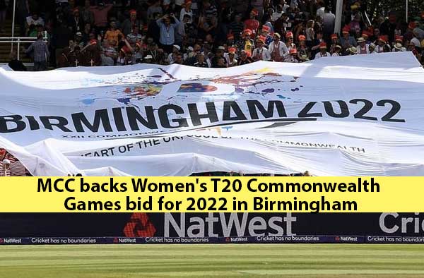 MCC backs Women's T20 Commonwealth Games bid for 2022 in Birmingham