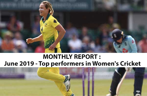 June 2019 - Top performers in Women's Cricket