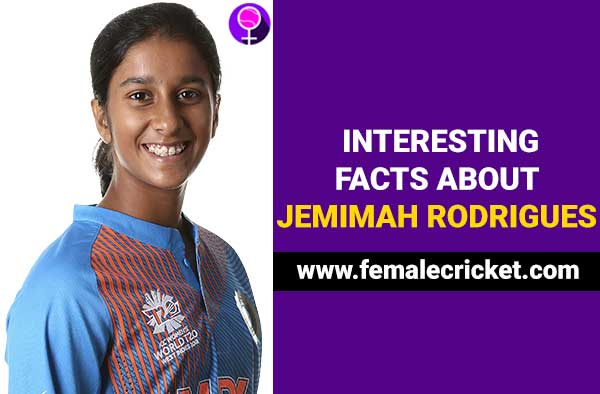 Jemimah Rodrigues Facts Interesting