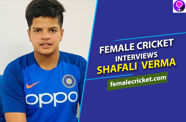 Female Cricket interviews Shafali Verma
