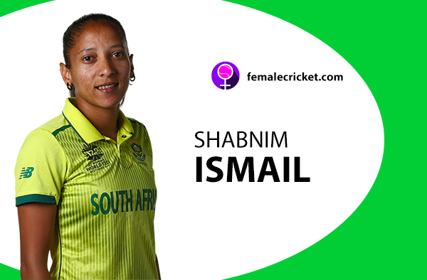 Shabnim Ismail. Women's T20 World Cup 2020