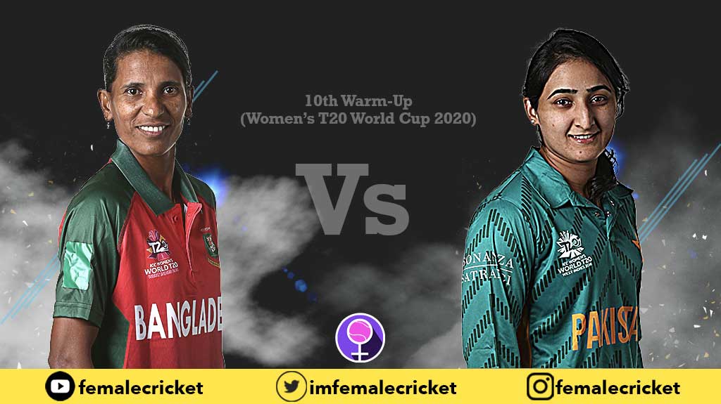 Warm-Up Pakistan vs Bangladesh Women's Cricket team