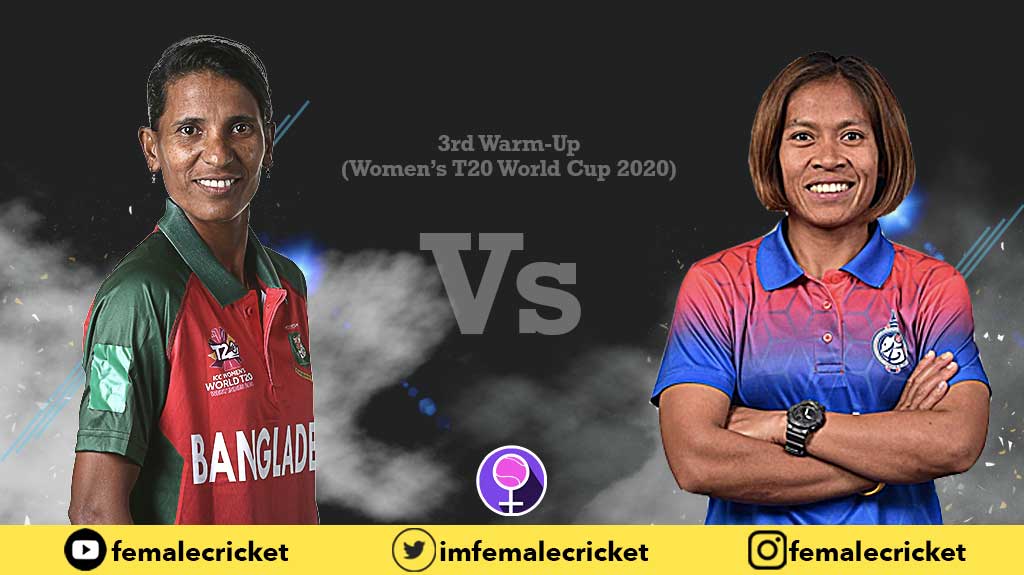 Bangladesh vs Thailand - Women's T20 World Cup 2020