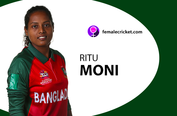 Ritu Moni. Women's T20 World Cup 2020