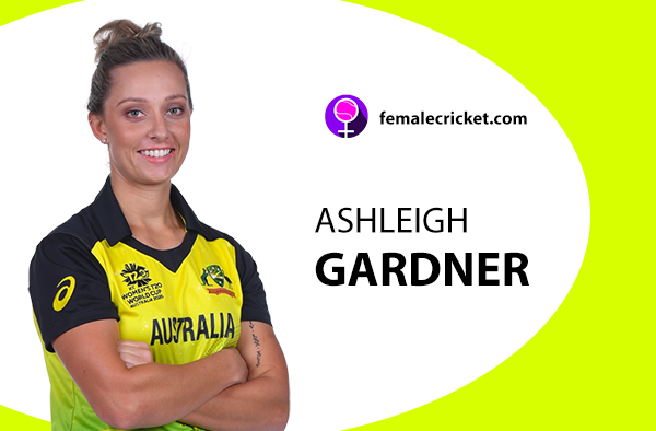 Ashleigh Gardner. Women's T20 World Cup 2020