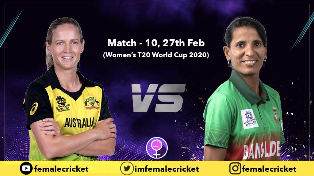 10th Match - Australia vs Bangladesh in T20 World Cup 2020