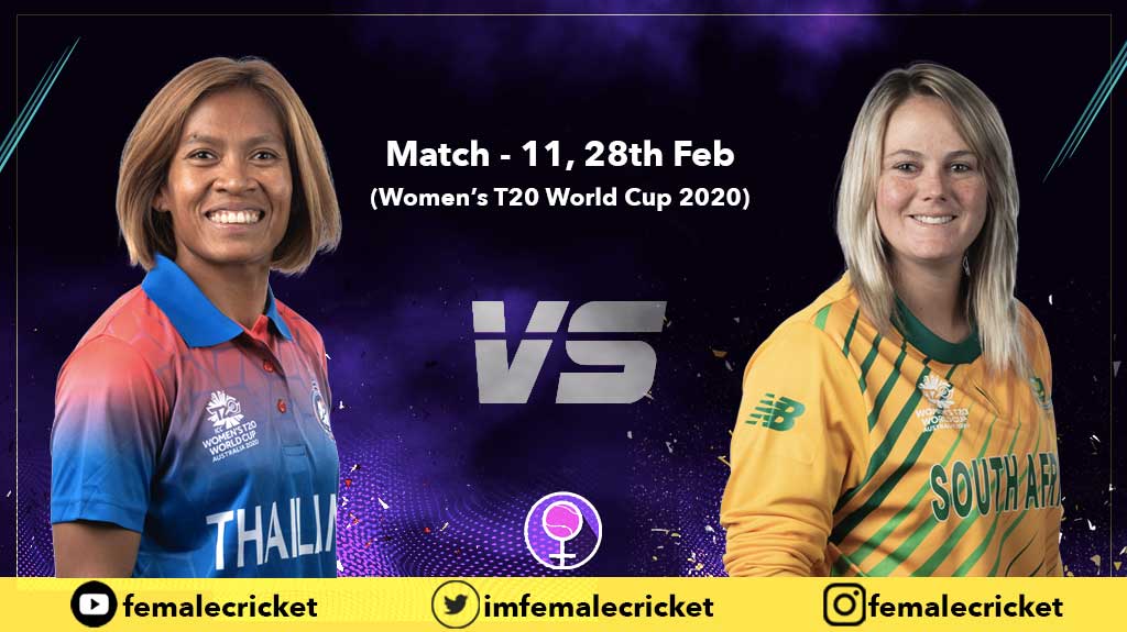 Match 11: Thailand vs South Africa in Women's T20 World Cup 2020