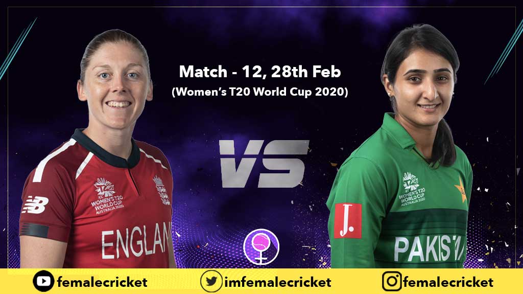 Match 12 - England vs Pakistan in T20 World Cup 2020
