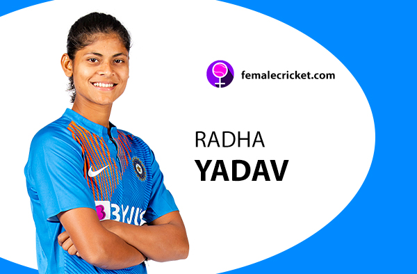 Radha Yadav. Women's T20 World Cup 2020