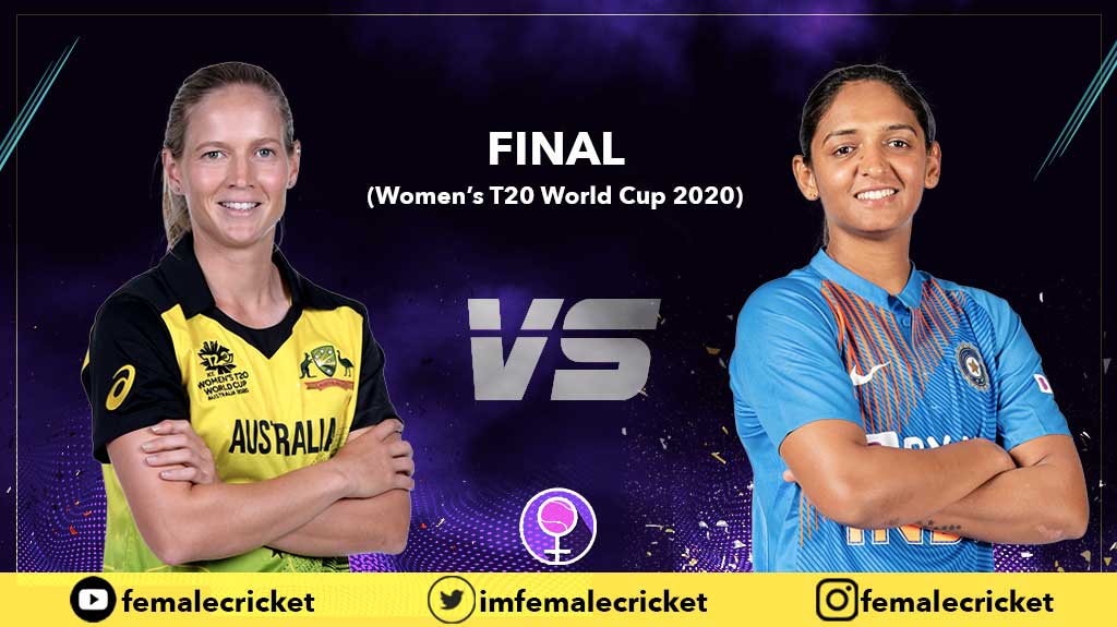 India vs Australia in Women's T20 World Cup Final