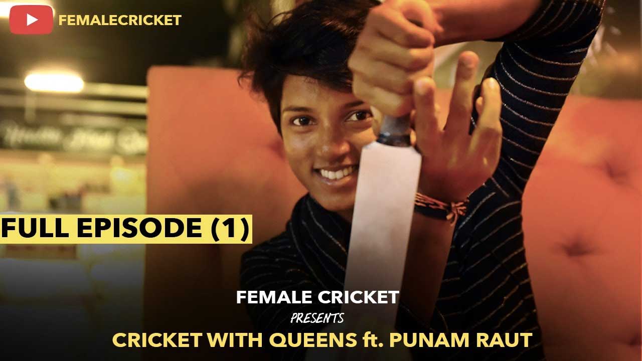 Cricket With Queens ft. Punam Raut