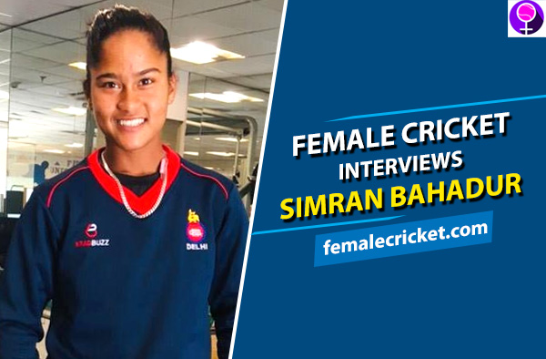 Female Cricket interviews Simran Bahadur