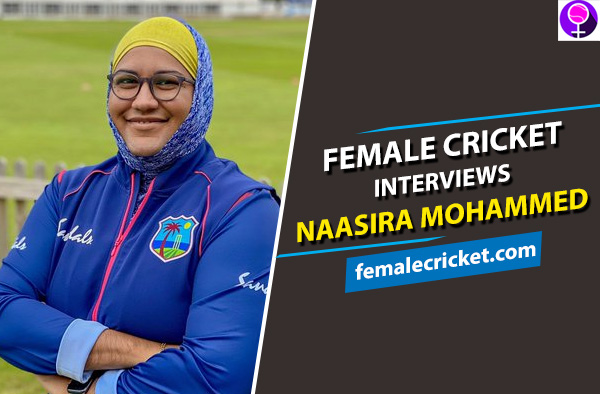 Female Cricket interviews Naasira Mohammed