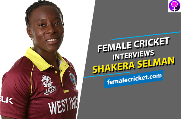 Female Cricket interviews Shakera Selman.