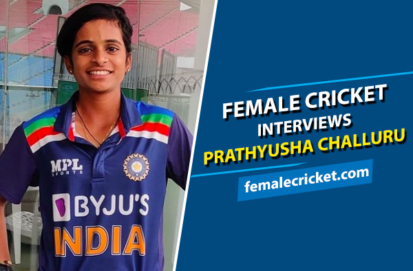 Female Cricket Interviews Prathyusha Challuru