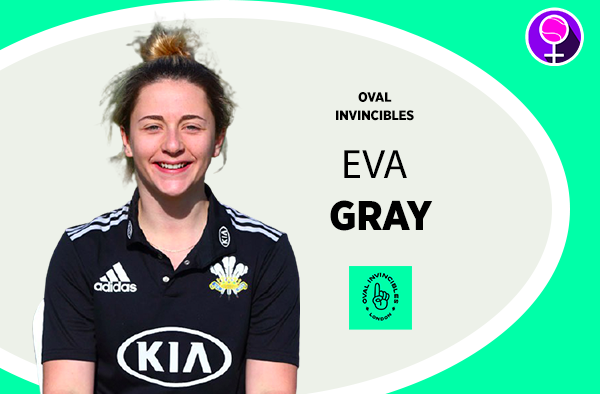 Eva Gray - Oval Invincibles - The Women's Hundred 2021