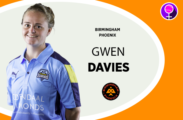 Gwen Davies - Birmingham Pheonix - The Women's Hundred 2021