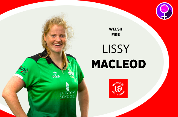 Lissy Macleod - Welsh Fire - The Women's Hundred 2021