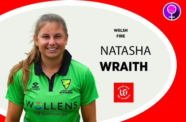 Natasha Wraith - Welsh Fire - The Women's Hundred 2021