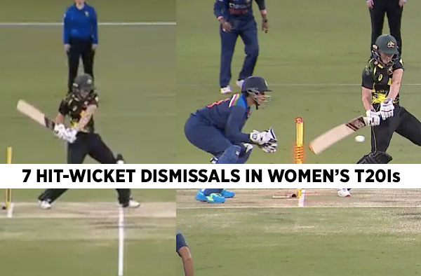 7 Hit-Wicket Dismissals in Women's T20I Cricket