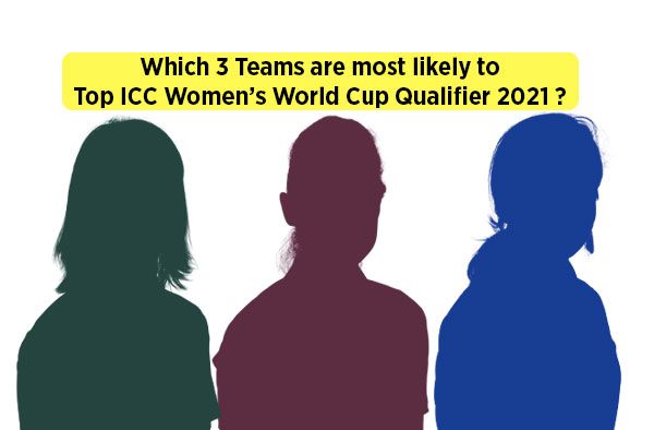 Top 3 Best Teams To Qualify For The 2022 ICC Women’s World Cup