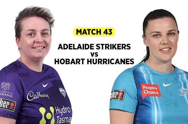 Adelaide Strikers vs Hobart Hurricanes in WBBL 2021
