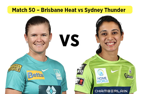 Match 50 – Brisbane Heat vs Sydney Thunder