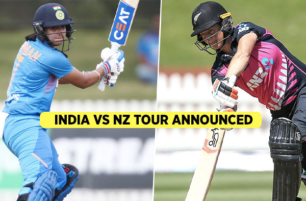 India Women's tour of New Zealand announced in Feb 2022.