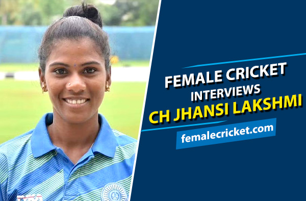 Female Cricket interviews Challa Jhansi Lakshmi