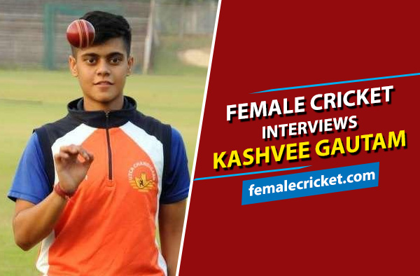 Female Cricket interviews Kashvee Gautam