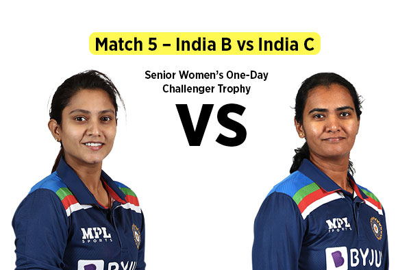 Match 5 – India B vs India C 