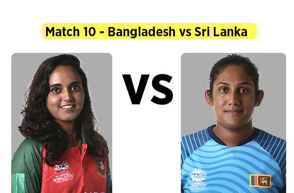 Preview: Match 10 - Bangladesh vs Sri Lanka Women | Fantasy Playing XI | Players to Watch | Squad