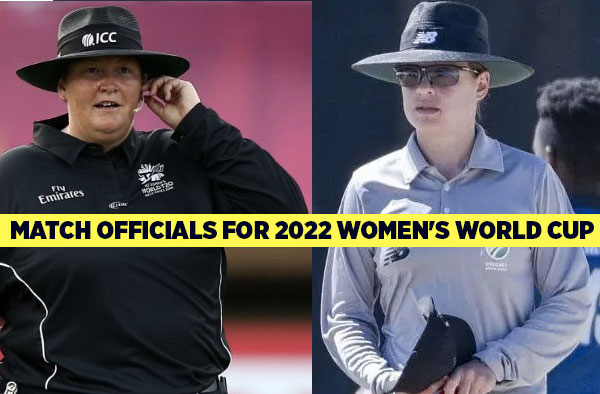 8 Women out of 15 Match Officials appointed for 2022 Women's Cricket World Cup 2022 