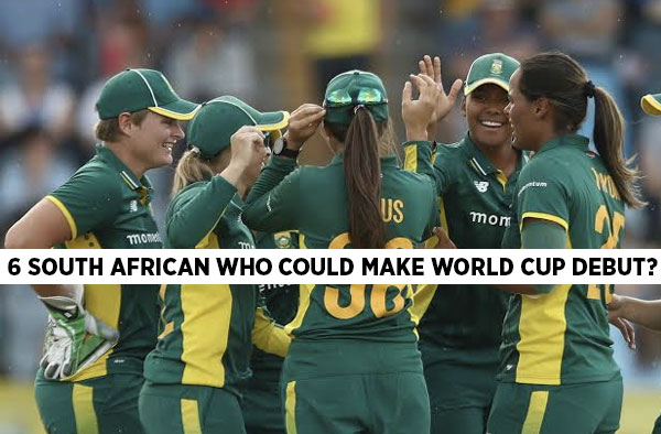 Which 6 South African Cricketers could make their Women's ODI World Cup debut this year?