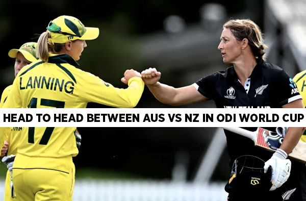 Head to Head between Australia and New Zealand Women in ODI World Cup. PC: Getty Images